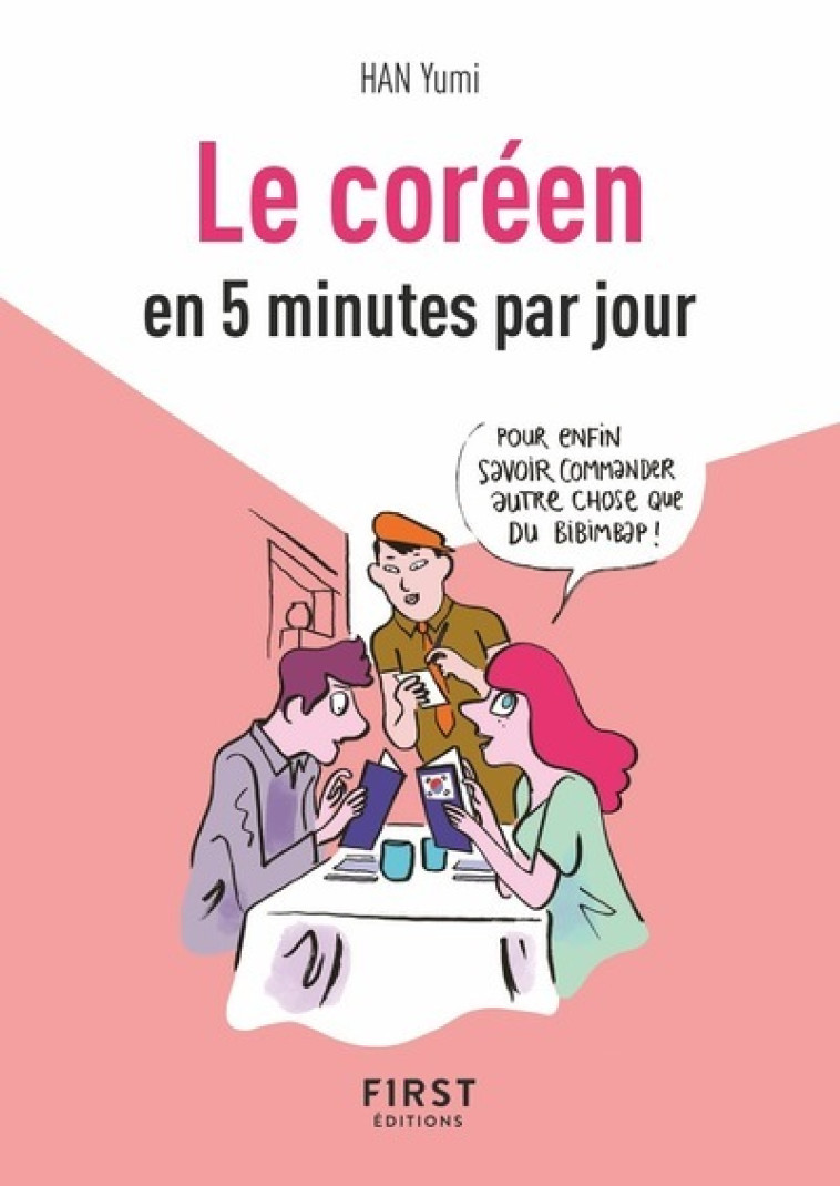 Petit Livre de - Coréen en 5 mn par jour - Yumi Han - FIRST