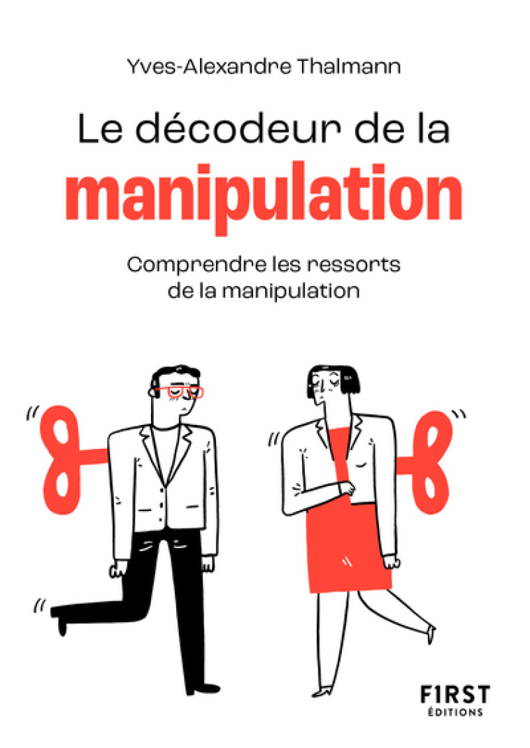 Petit livre de - Décodeur de la manipulation NE - Yves-Alexandre Thalmann, Yves-Alexandre Thalmann - FIRST