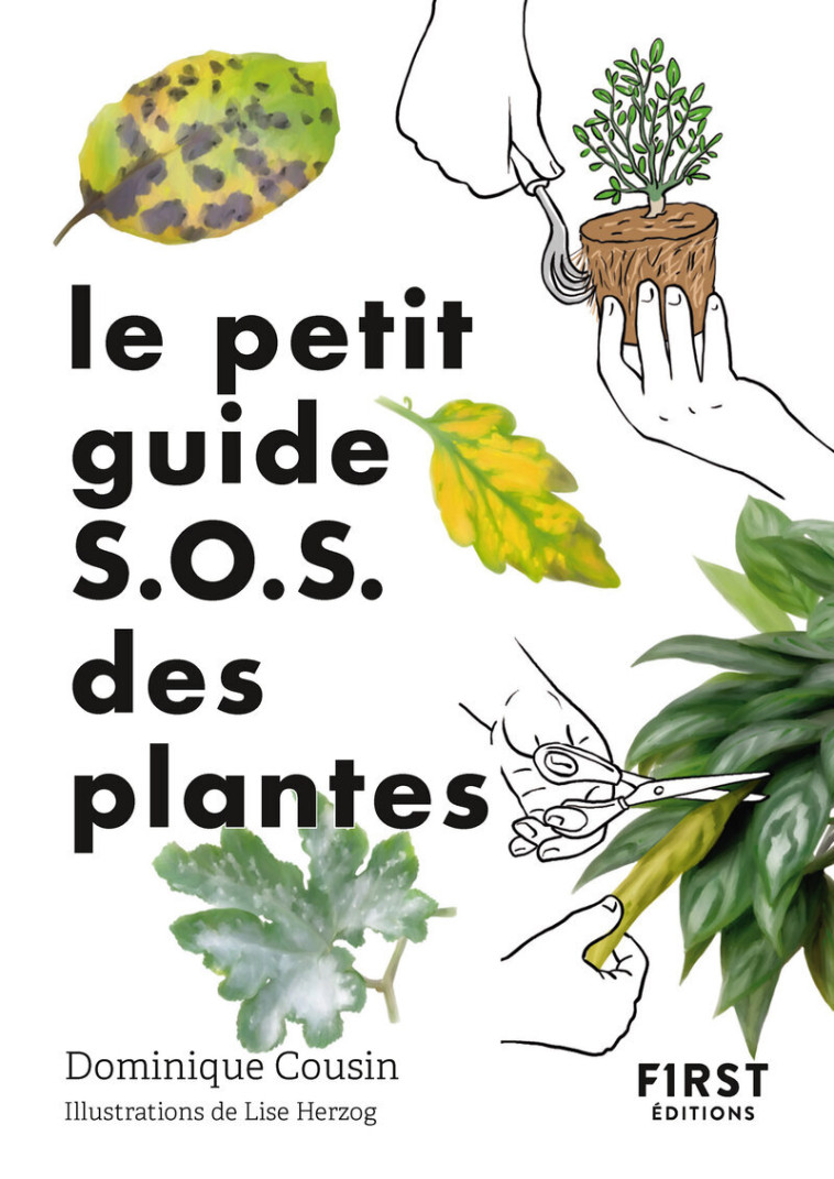 Le Petit guide jardin Sos plantes -  Collectif,  Collectif - FIRST