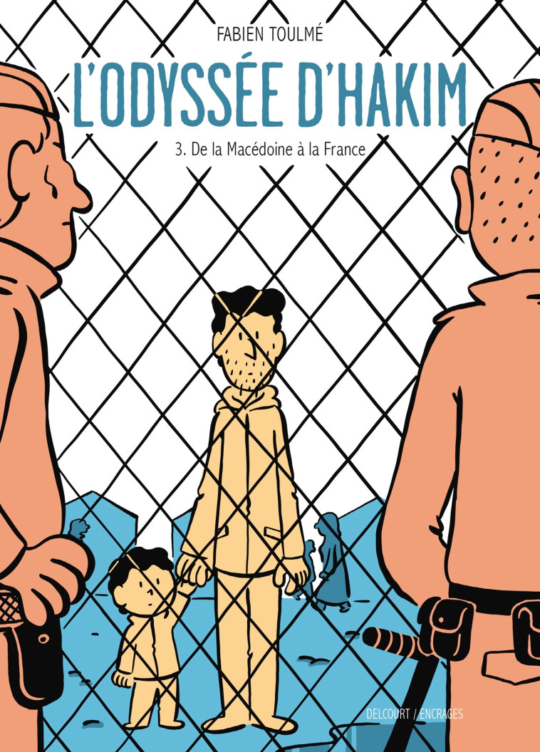 L'Odyssée d'Hakim T03 - Fabien Toulmé - DELCOURT