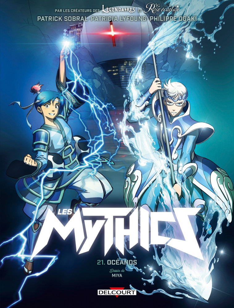 Les Mythics T21 - Miya Miya, Philippe Ogaki, Jean-Charles Gaudin, Patrick Sobral, Patricia Lyfoung - DELCOURT
