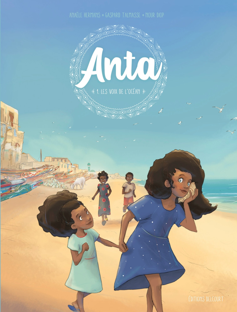 Anta T01 - Anaële Hermans, Nour Diop, Gaspard Talmasse, Anaële Hermans, Nour Diop, Gaspard Talmasse - DELCOURT