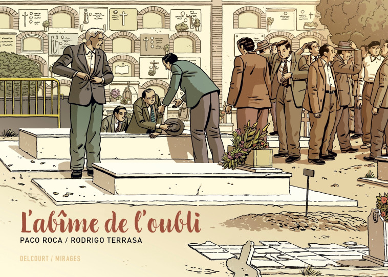 L'Abîme de l'oubli -  Paco Roca,  Paco Roca, Paco Roca - DELCOURT