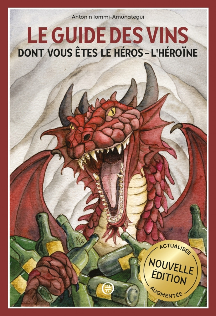 Le guide des vins dont vous êtes le héros - l'héroïne - Antonin Iommi-Amunategui, Marina Cremonini - NOURITURFU