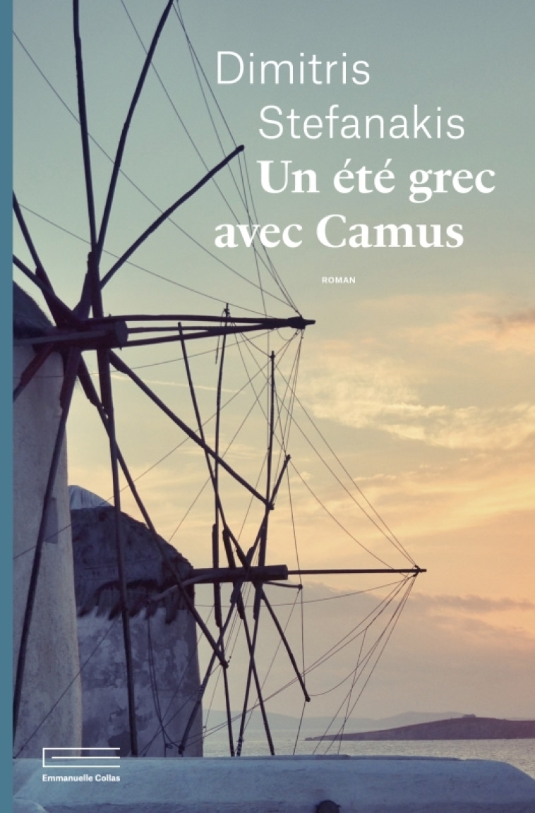 Un été grec avec Camus - Dimitris Stefanakis, Vasiliki Loukou, Dimitris Stefanakis, Vasiliki Loukou - COLLAS