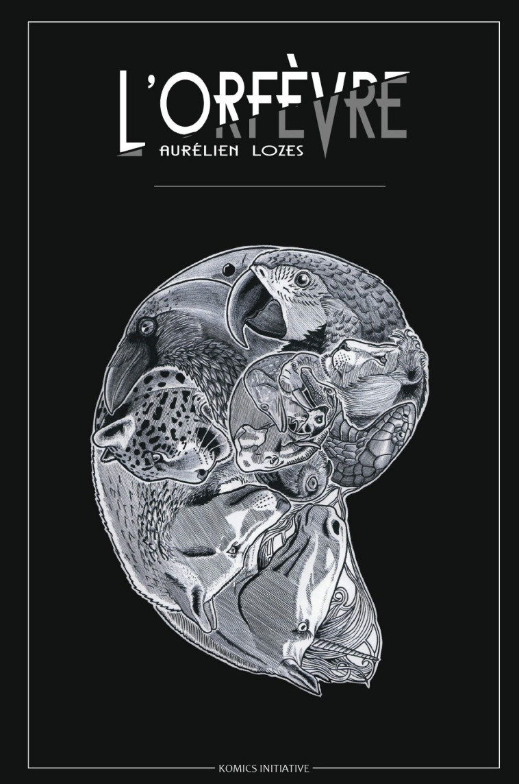 L'Orfèvre - Aurélien Lozes, Aurélien Lozes - KOMICS INITIATI