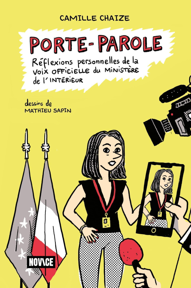 Porte-parole - Mathieu Sapin, Camille Chaize, Mathieu Sapin, Camille Chaize - NOVICE