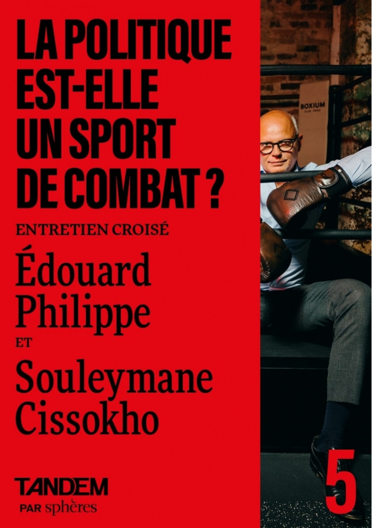 La politique est-elle un sport de combat ? - Collectif Collectif - SPHERES
