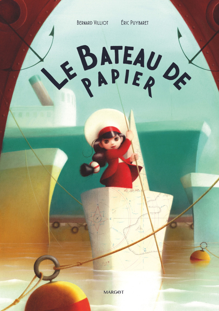 Le bateau de papier -  Puybaret Eric, Bernard Villiot, Eric PUYBARET, Bernard Villiot, Eric PUYBARET - MARGOT