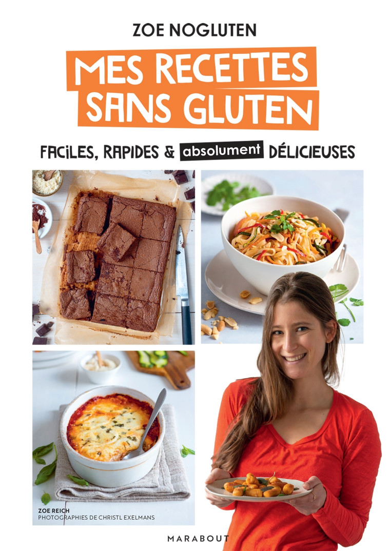 Zoé NoGluten - Mes recettes sans gluten - Zoé NoGluten - MARABOUT