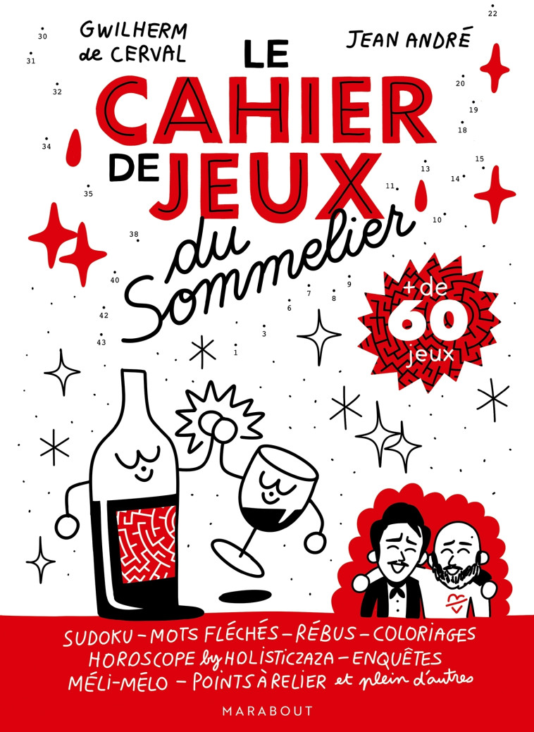 Le cahier de jeux du sommelier - Gwilherm de Cerval, Jean André - MARABOUT
