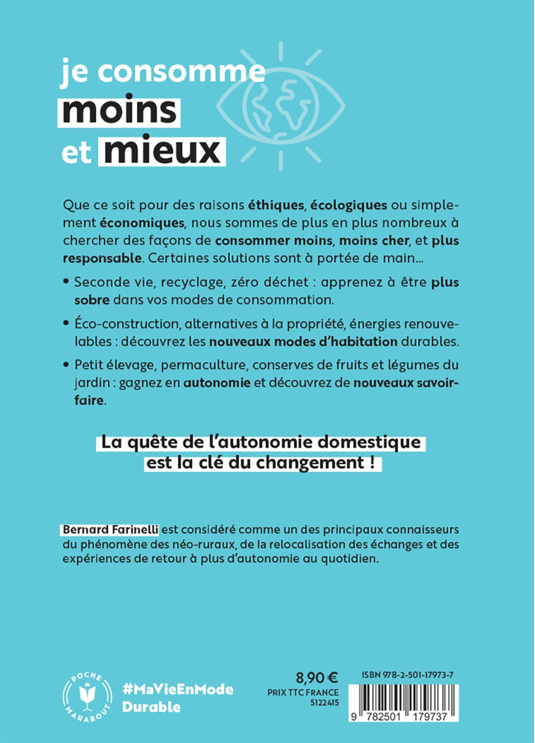 Je consomme moins  et mieux - Bernard Farinelli, Bernard Farinelli - MARABOUT