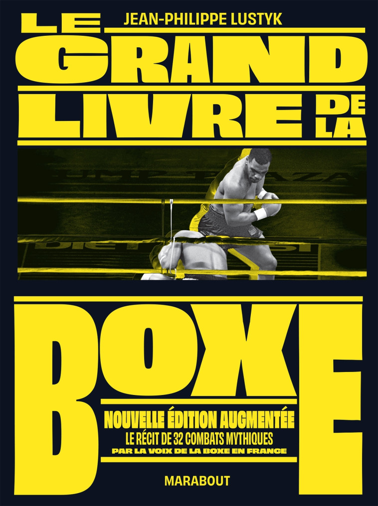 Le grand livre de la boxe - Jean-Philippe Lustyk, Jean-Philippe Lustyk - MARABOUT
