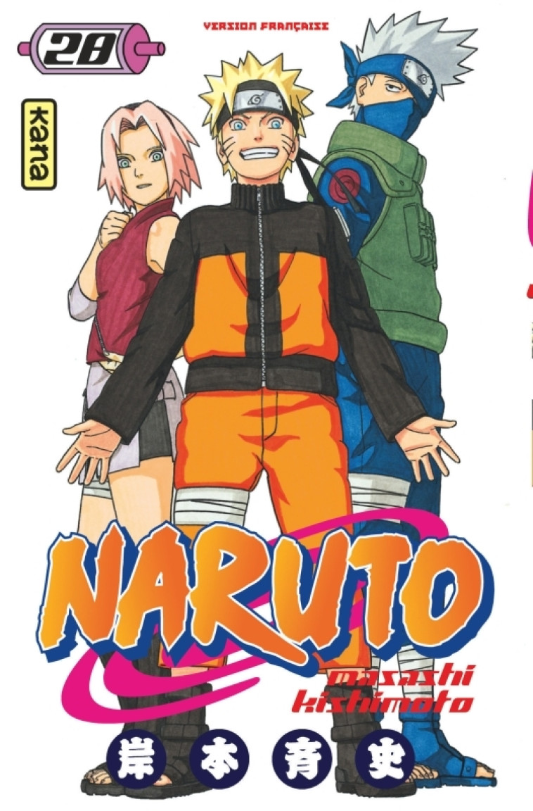 Naruto - Tome 28 - Masashi Kishimoto Masashi Kishimoto,  MASASHI KISHIMOTO,  MASASHI KISHIMOTO,  MASASHI KISHIMOTO - KANA