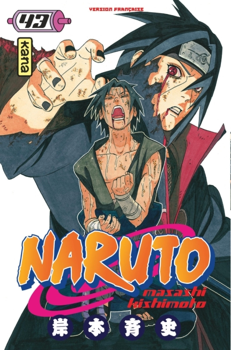 Naruto - Tome 43 - Masashi Kishimoto Masashi Kishimoto,  MASASHI KISHIMOTO,  MASASHI KISHIMOTO,  MASASHI KISHIMOTO - KANA