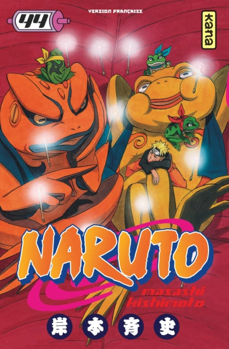 Naruto - Tome 44 - Masashi Kishimoto Masashi Kishimoto,  MASASHI KISHIMOTO,  MASASHI KISHIMOTO - KANA