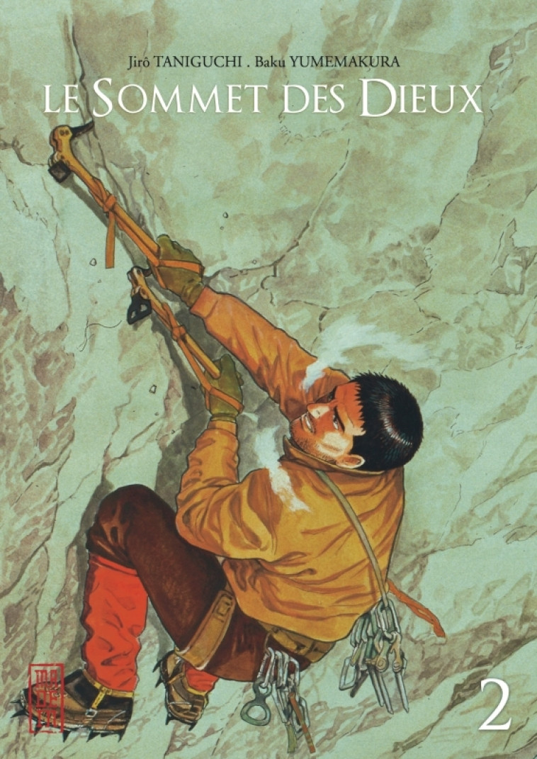Le Sommet des Dieux - Tome 2 - Jirô Taniguchi Jirô Taniguchi, Baku Yumemakura Baku Yumemakura,  JIRO TANIGUCHI,  Baku Yumemakura,  JIRO TANIGUCHI,  JIRO TANIGUCHI,  Baku Yumemakura - KANA
