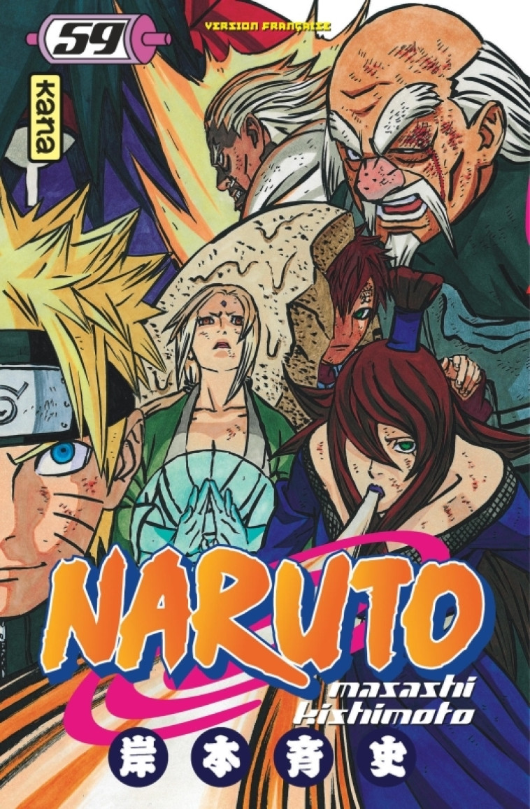Naruto - Tome 59 - Masashi Kishimoto Masashi Kishimoto,  MASASHI KISHIMOTO,  MASASHI KISHIMOTO,  MASASHI KISHIMOTO - KANA