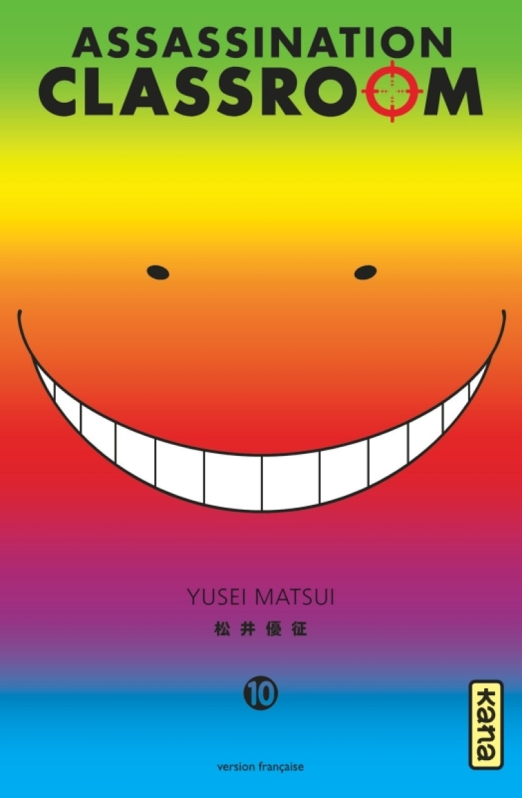 Assassination classroom - Tome 10 - Yusei Matsui Yusei Matsui,  Yusei Matsui,  Yusei Matsui,  Yusei Matsui - KANA