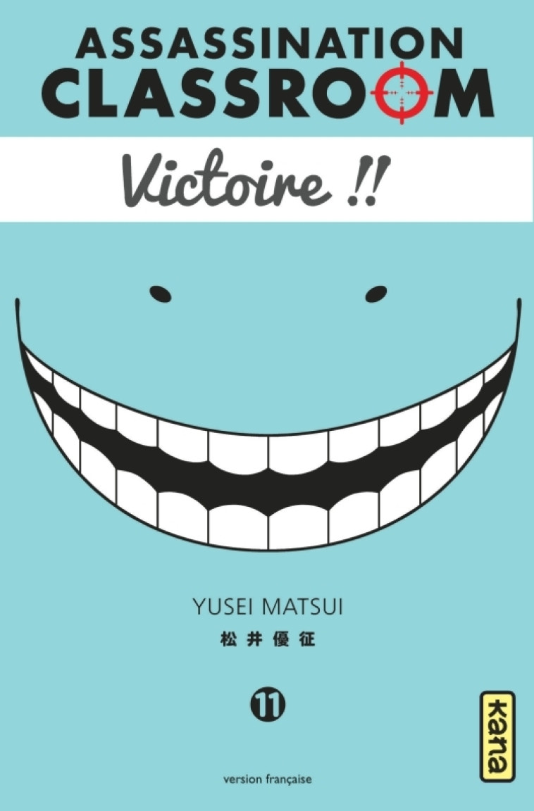 Assassination classroom - Tome 11 - Yusei Matsui Yusei Matsui,  Yusei Matsui,  Yusei Matsui,  Yusei Matsui - KANA