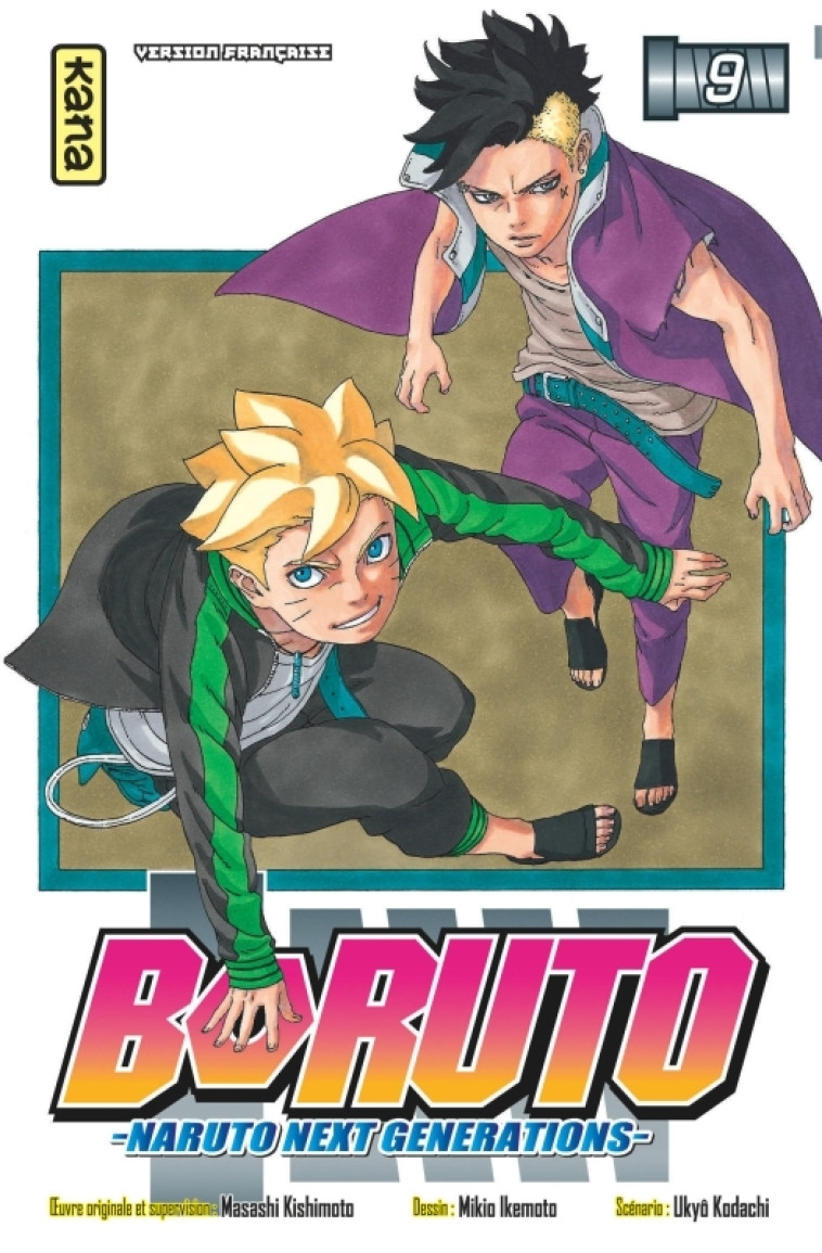 Boruto - Naruto next generations - Tome 9 - Mikio Ikemoto Mikio Ikemoto, Masashi Kishimoto Masashi Kishimoto, Ukyo Kodachi Ukyo Kodachi,  Mikio Ikemoto,  MASASHI KISHIMOTO,  Ukyo Kodachi,  Mikio Ikemoto,  MASASHI KISHIMOTO,  MASASHI KISHIMOTO,  Ukyo Kodac