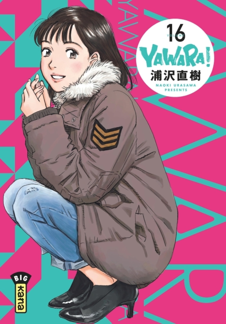 Yawara - Tome 16 - Naoki Urasawa Naoki Urasawa,  NAOKI URASAWA,  NAOKI URASAWA,  NAOKI URASAWA - KANA