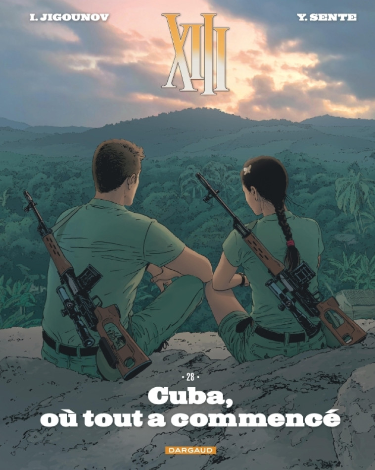 XIII  - Tome 28 - Cuba, où tout a commencé - Sente Yves Sente Yves, Jigounov Iouri Jigounov Iouri,  Sente Yves,  Jigounov Iouri,  Sente Yves,  Jigounov Iouri - DARGAUD