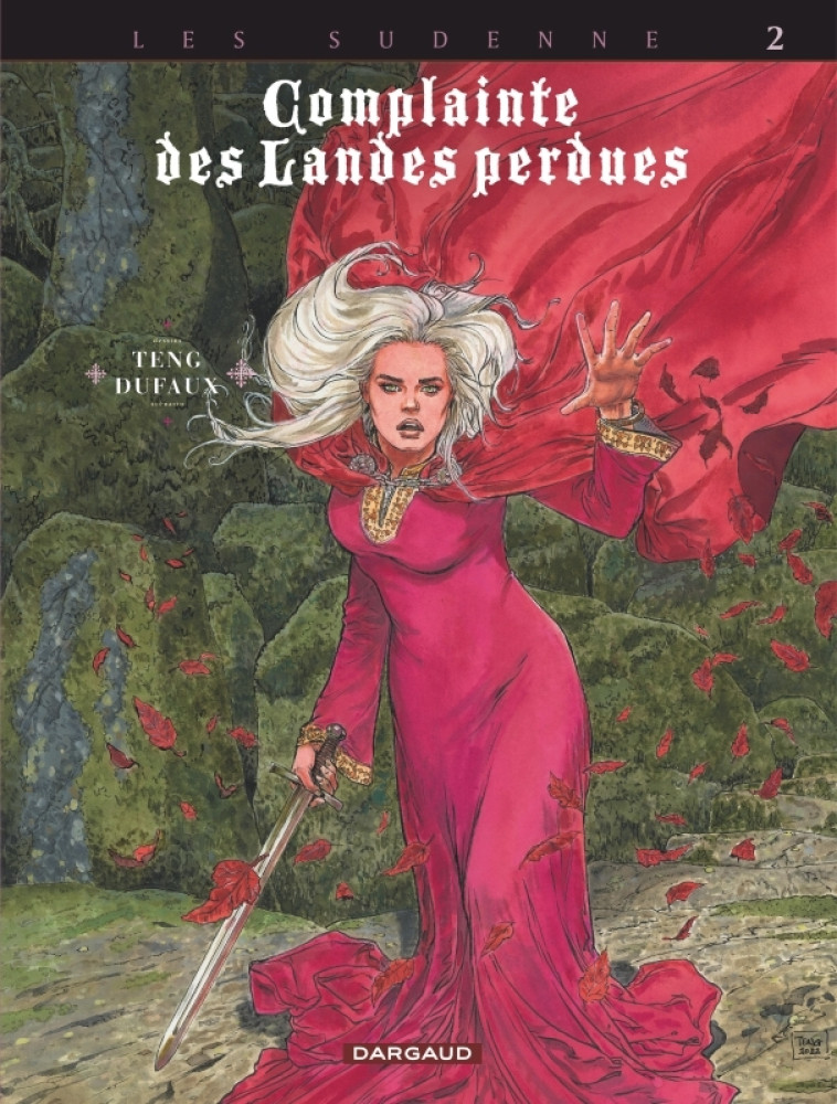Complainte des landes perdues - Cycle 4 - Tome 2 - Aylissa - Teng Teng, Dufaux Jean Dufaux Jean,  TENG,  Dufaux Jean,  TENG,  Dufaux Jean - DARGAUD