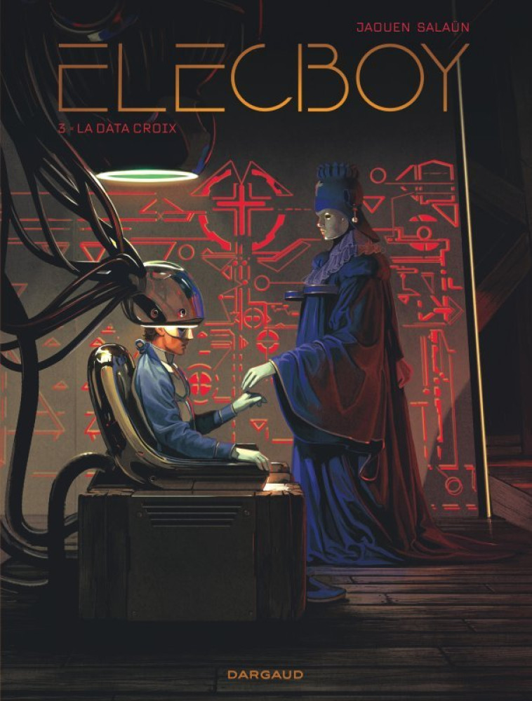 Elecboy - Tome 3 - La Data Croix - Salaün Jaouen Salaün Jaouen,  Salaün Jaouen,  Salaün Jaouen,  Salaün Jaouen - DARGAUD