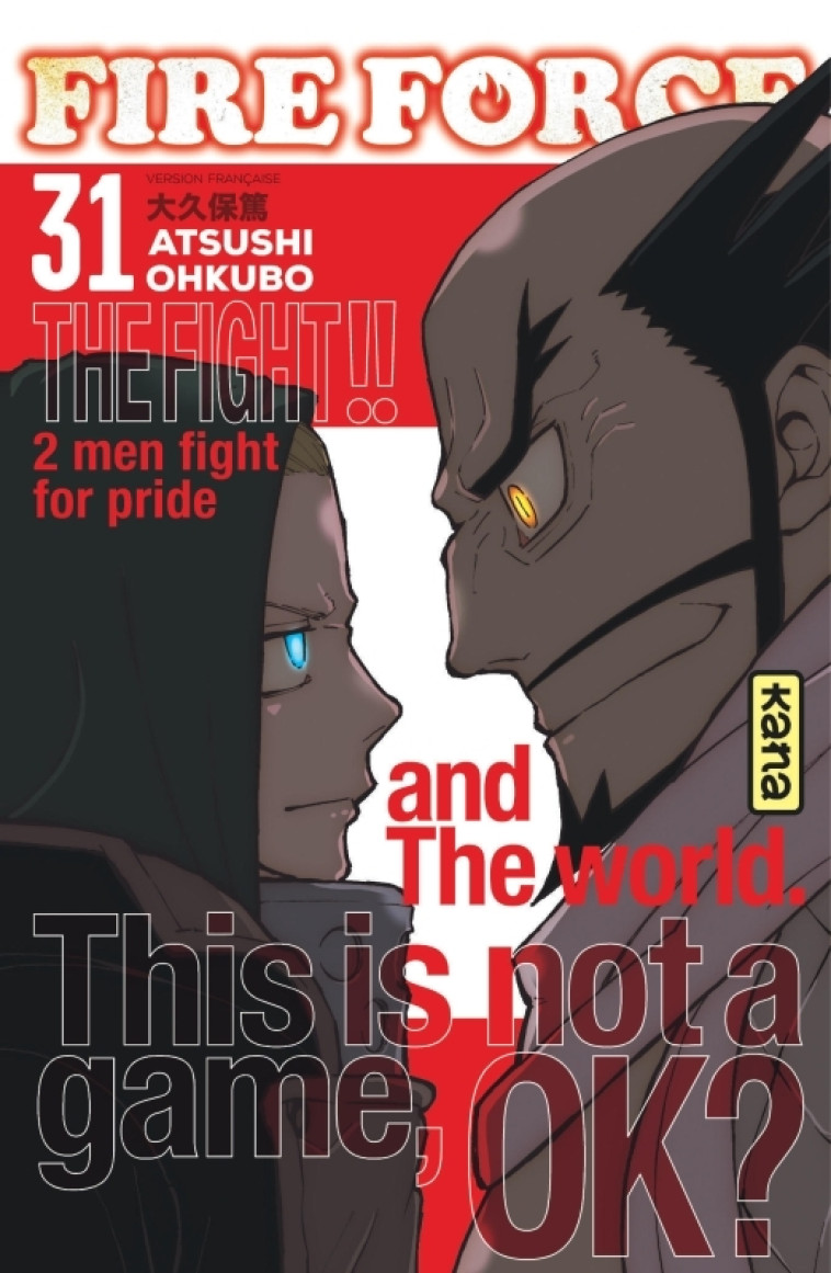 Fire Force - Tome 31 - Atsushi Ohkubo Atsushi Ohkubo,  Atsushi Ohkubo,  Atsushi Ohkubo,  Atsushi Ohkubo - KANA