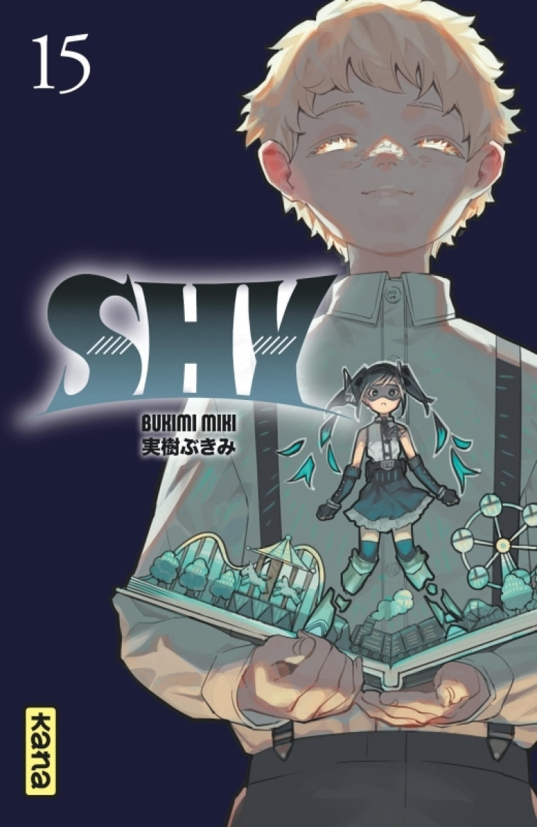Shy - Tome 15 - Miki Bukimi Miki Bukimi,  Miki Bukimi,  Miki Bukimi,  Miki Bukimi - KANA