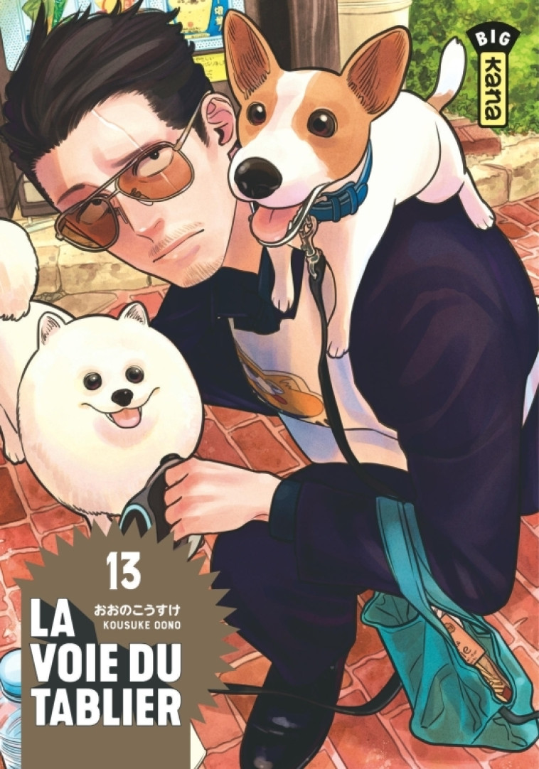 La voie du tablier - Tome 13 -  Kousuke Oono,  Kousuke Oono,  Kousuke Oono - KANA