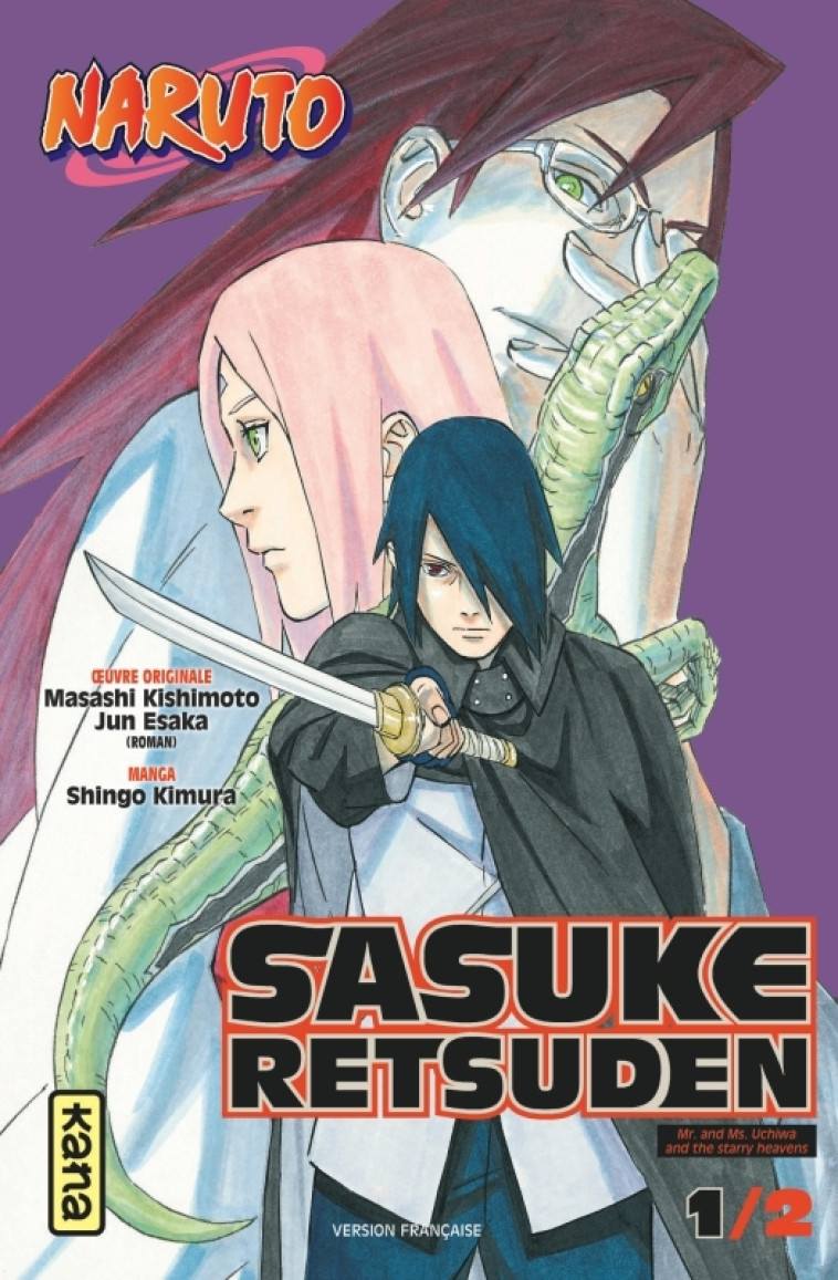 Naruto - Sasuke Retsuden - Tome 1 - Jun Esaka Jun Esaka, Shingo Kimura Shingo Kimura,  Jun Esaka,  Shingo Kimura - KANA