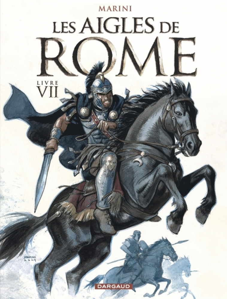 Les Aigles de Rome - Tome 7 -  Marini Enrico,  Marini Enrico,  Marini Enrico - DARGAUD