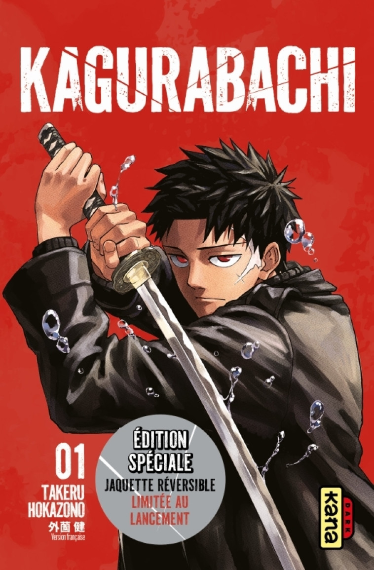 Kagurabachi - Tome 1 / Edition spéciale, Limitée -  Takeru HOKAZONO,  Takeru HOKAZONO,  Takeru HOKAZONO - KANA