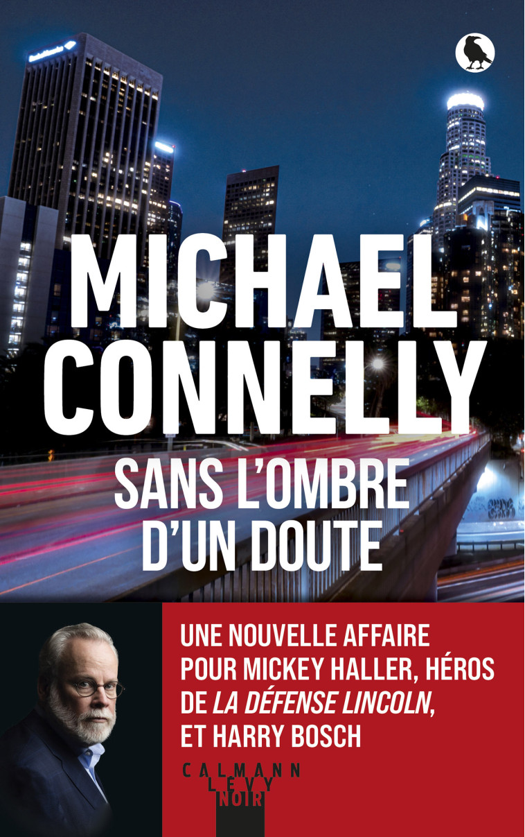 Sans l'ombre d'un doute - Michael Connelly, Michael Connelly - CALMANN-LEVY
