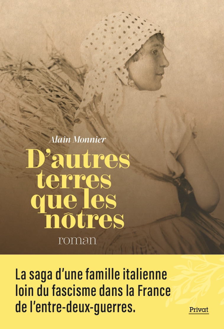 D'autres terres que les nôtres - Alain Monnier, Alain Monnier - PRIVAT