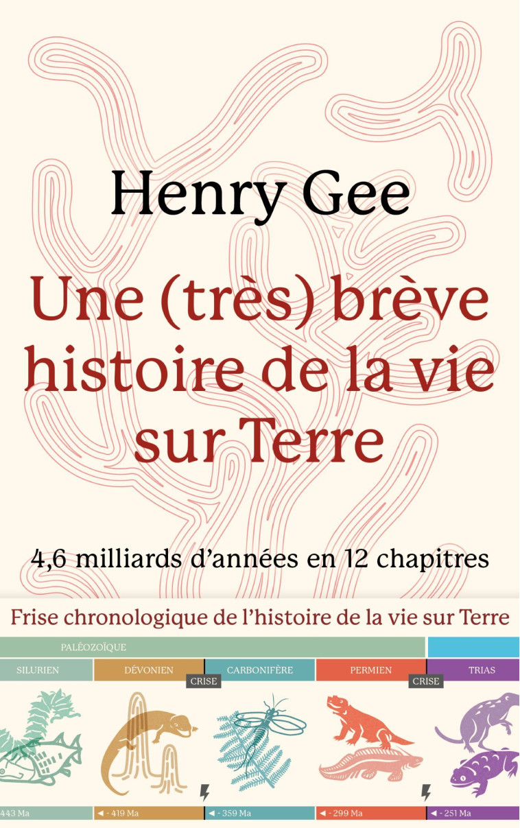 Une (très) brève histoire de la vie sur Terre - Henry Gee, Henry Gee - LATTES