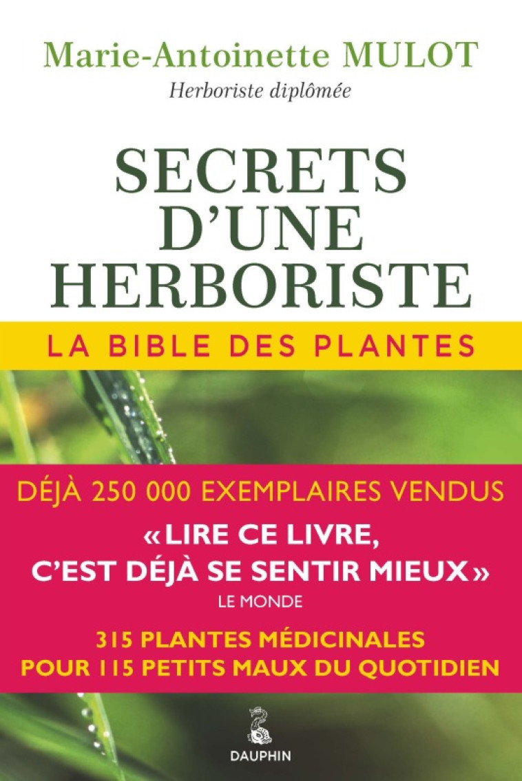Secrets d'une herboriste - Marie-Antoinette Mulot, Marie-Antoinette Mulot - DAUPHIN