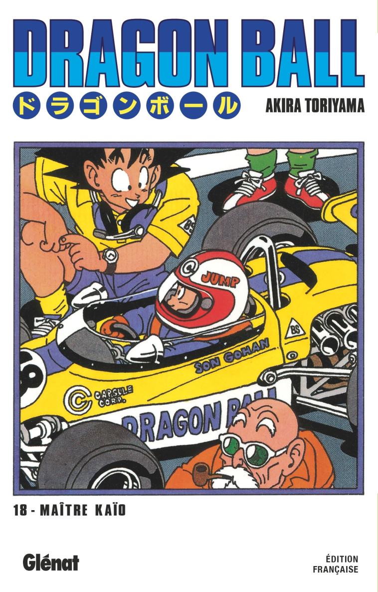 Dragon Ball - Édition originale - Tome 18 - Akira Toriyama, Akira Toriyama - GLENAT