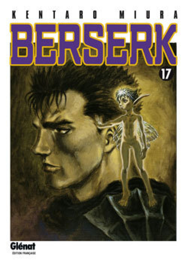 Berserk - Tome 17 - Kentaro Miura - GLENAT