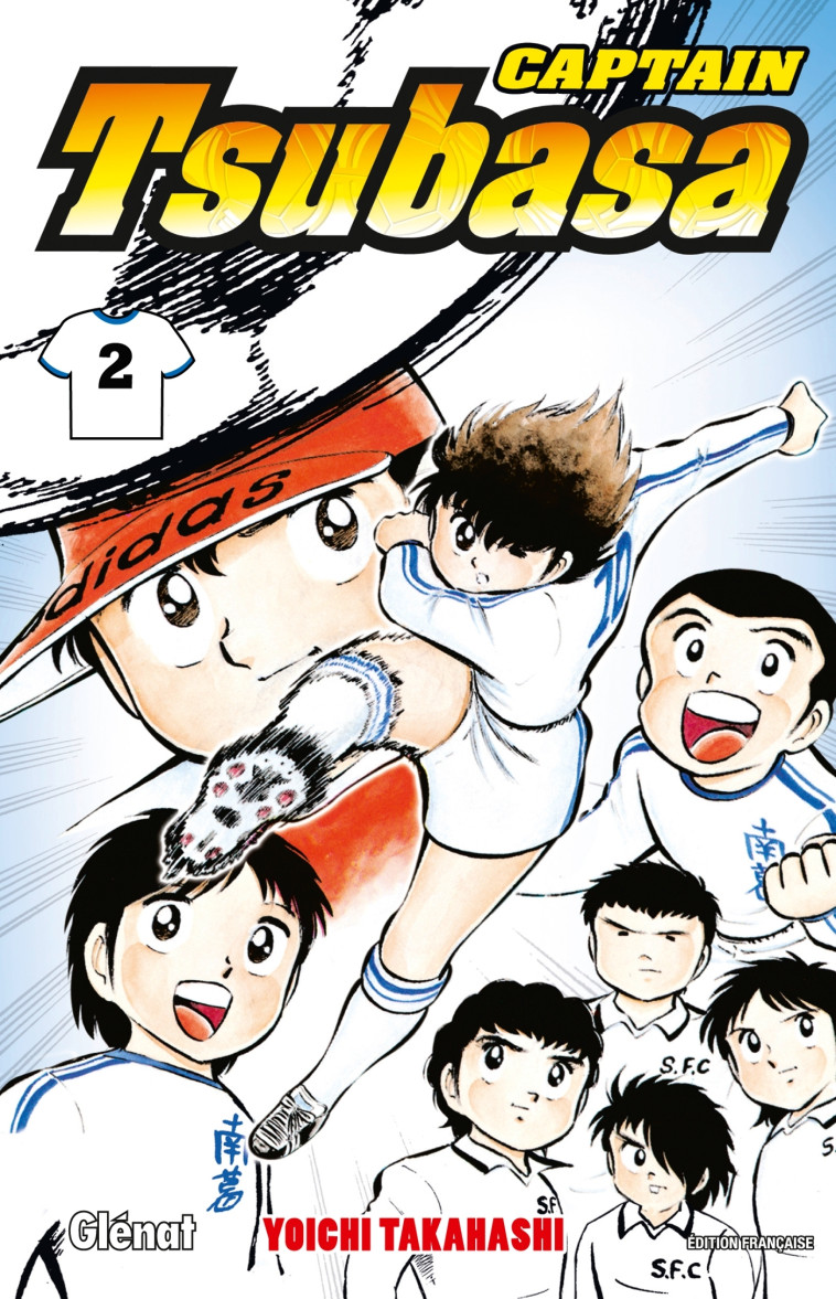 Captain Tsubasa - Tome 02 - Yoichi Takahashi - GLENAT
