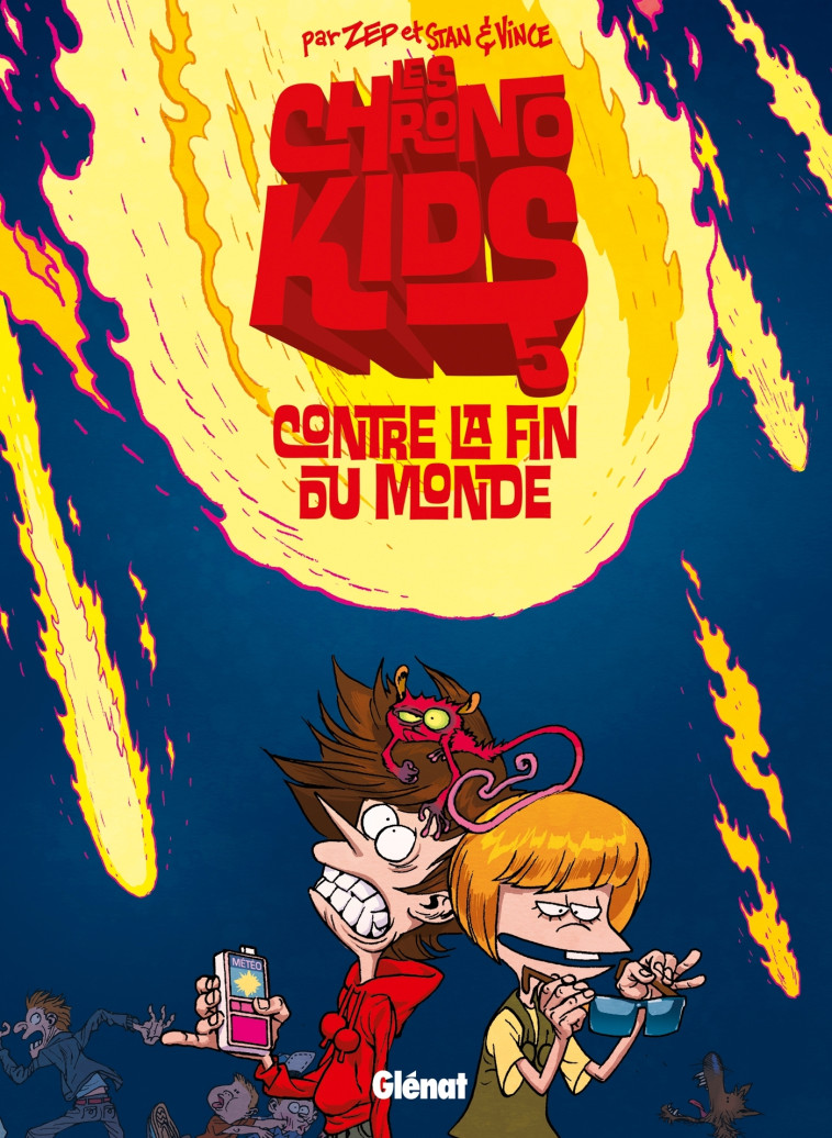 Chronokids - Tome 05 - Zep Zep, Stan Stan, Vince Vince,  ZEP,  STAN,  VINCE - GLENAT