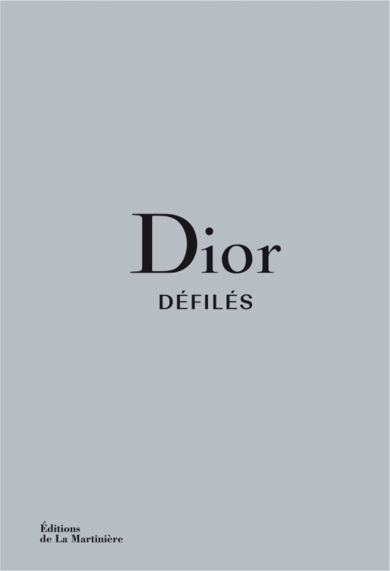 Dior Défilés - Alexander Fury, Adélia Sabatini, Alexander Fury, Adélia Sabatini - MARTINIERE BL
