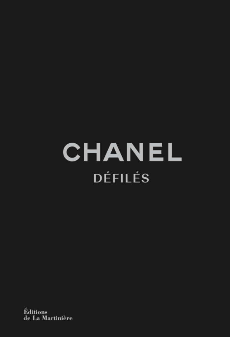Chanel défilés nouvelle édition - Patrick Mauriès, Adélia Sabatini, Patrick Mauriès, Adélia Sabatini - MARTINIERE BL