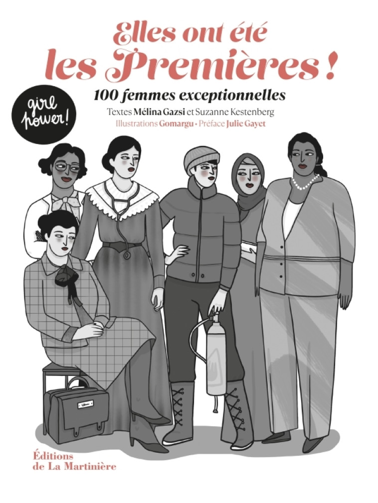 Elles ont été les premières ! - Mélina Gazsi, Suzanne Kestenberg, Gomargu Gomargu,  Gomargu, Mélina Gazsi, Suzanne Kestenberg,  Gomargu - MARTINIERE BL
