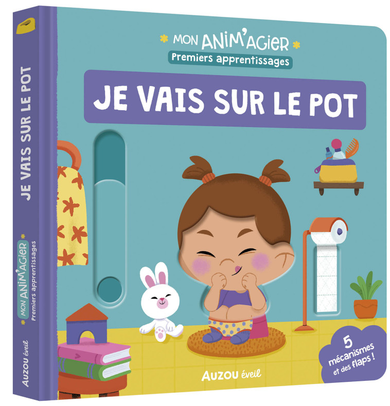 Mon anim'agier - Je vais sur le pot - BETOWERS BETOWERS,  BETOWERS, Beatriz TORRES GERMAN,  BETOWERS - AUZOU