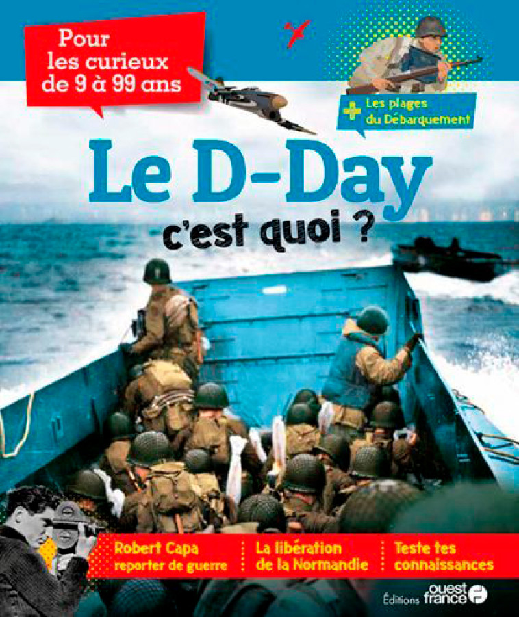 Le D-Day c'est quoi ? - Philippe Simon, Philippe Simon - OUEST FRANCE