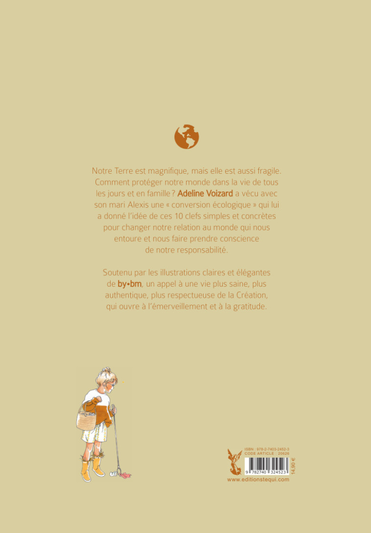Les 10 clefs pour protéger notre monde - Adeline Voizard,  BY BM,  VOIZARD ADELINE, BY, Adeline Voizard,   - TEQUI