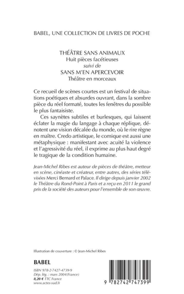 Théâtre sans animaux suivi de : Sans m'en apercevoir - Jean-Michel Ribes, Jean-Michel Ribes - ACTES SUD